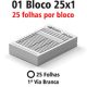 01 Blocos E Talões 25 Folhas Ap 56g